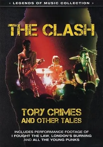 Póster de The Clash: Tory Crimes and Other Tales