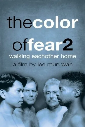 Póster de The Color of Fear 2: Walking Each Other Home