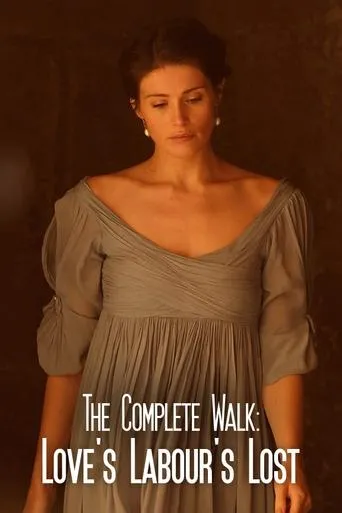 Póster de The Complete Walk: Love's Labour's Lost