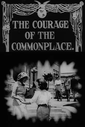 Póster de The Courage of the Commonplace