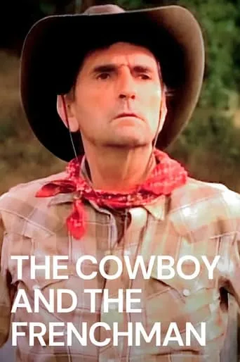 Póster de The Cowboy and the Frenchman