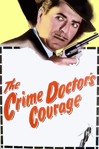 Póster de The Crime Doctor's Courage