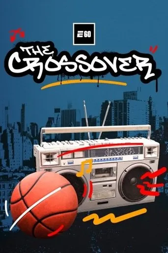 Póster de The Crossover: 50 Years of Hip Hop and Sports