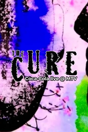 Póster de The Cure: Coca-Cola Live @ MTV