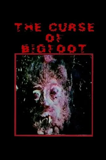 Póster de The Curse of the Bigfoot