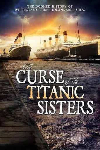 Póster de The Curse of the Titanic Sister Ships