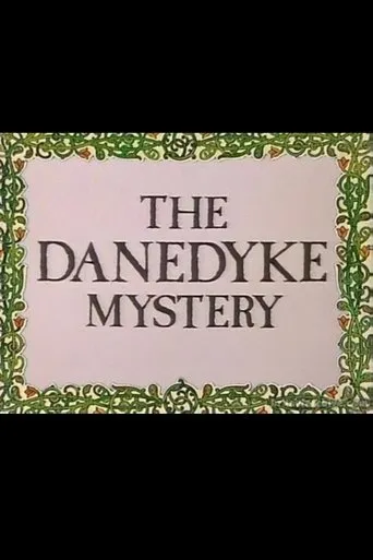 Póster de The Danedyke Mystery