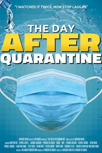 Póster de The Day After Quarantine