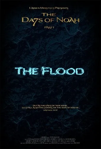 Póster de The Days of Noah Part 1: The Flood