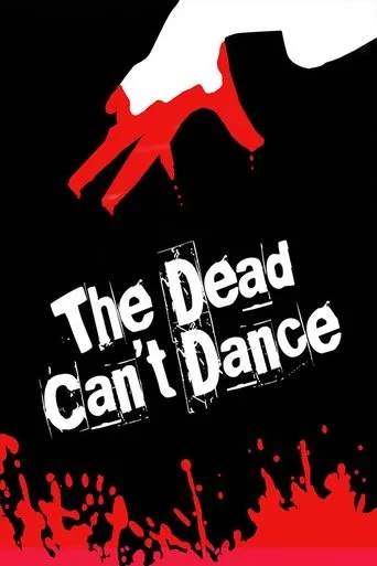 Póster de The Dead Can't Dance