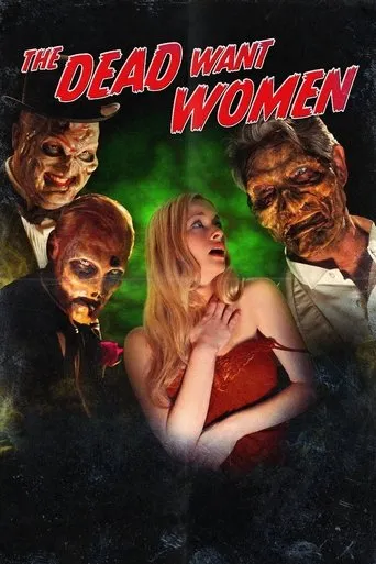 Póster de The Dead Want Women