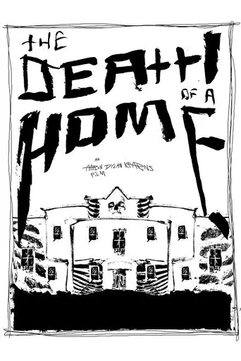 Póster de The Death Of A Home