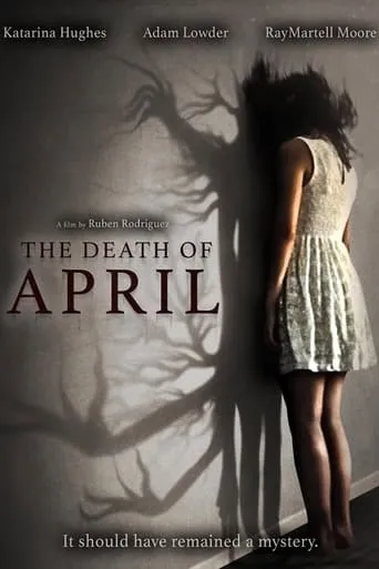 Póster de The Death of April