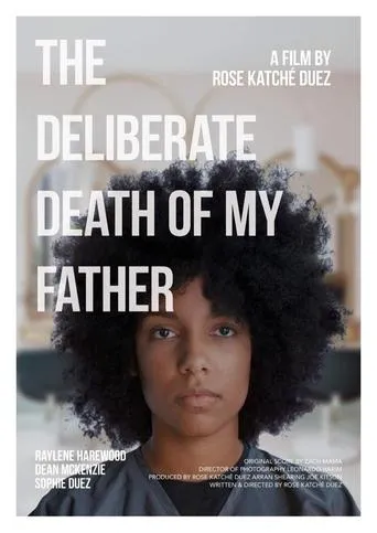 Póster de The Deliberate Death of My Father