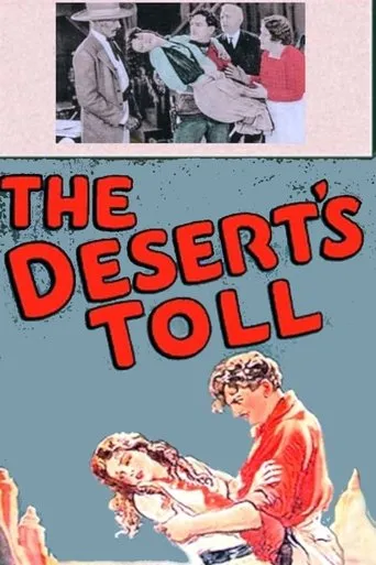 Póster de The Desert's Toll