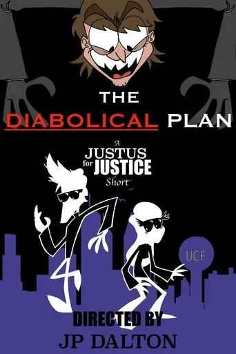 Póster de The Diabolical Plan: A Justus for Justice Short