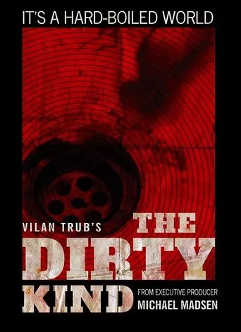 Póster de The Dirty Kind