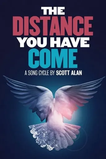 Póster de The Distance You Have Come