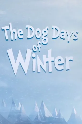 Póster de The Dog Days of Winter