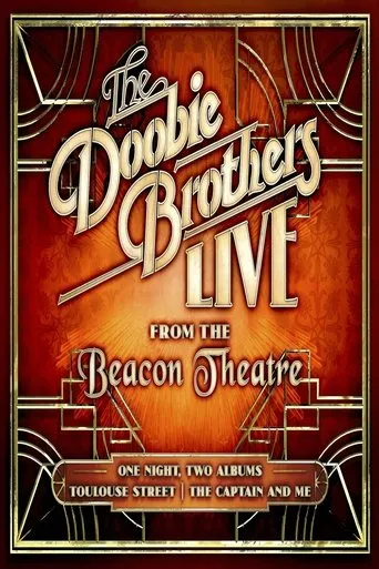 Póster de The Doobie Brothers: Live from the Beacon Theatre