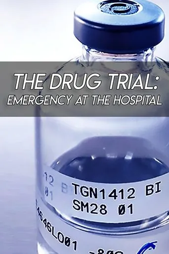 Póster de The Drug Trial: Emergency at the Hospital