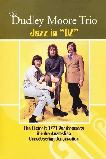Póster de The Dudley Moore Trio - Jazz in "Oz"