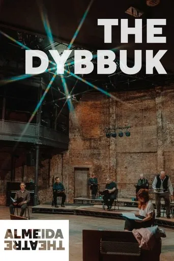 Póster de The Dybbuk: Semi-Staged Reading