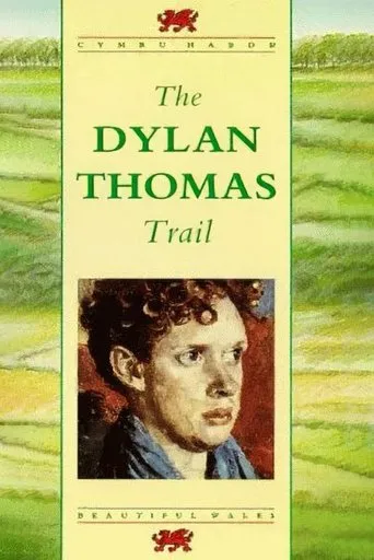 Póster de The Dylan Thomas Trail