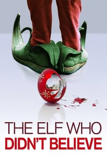 Póster de The Elf Who Didn't Believe