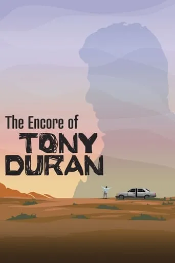 Póster de The Encore of Tony Duran