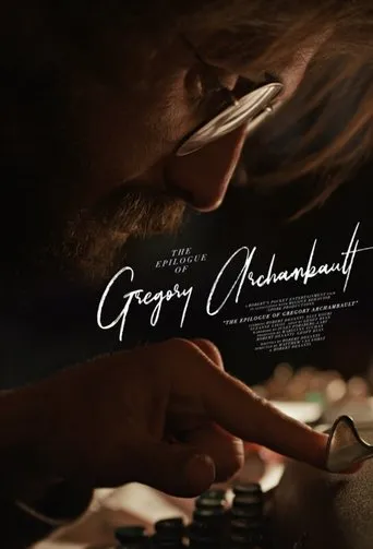 Póster de The Epilogue of Gregory Archambault