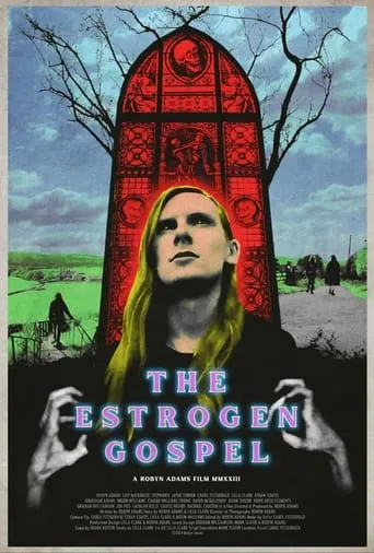 Póster de The Estrogen Gospel