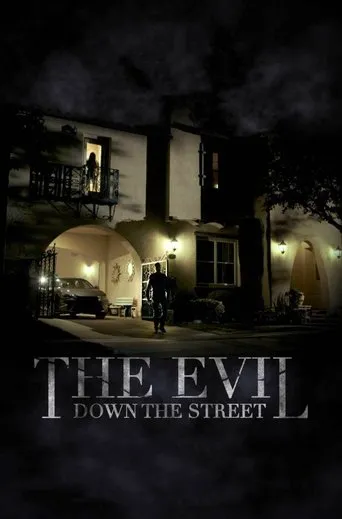 Póster de The Evil Down the Street