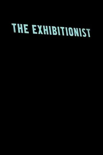 Póster de The Exhibitionist