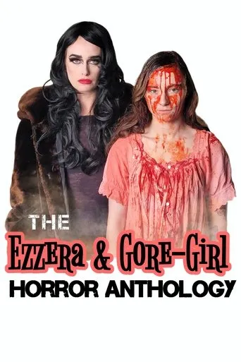 Póster de The Ezzera & Gore-Girl Horror Anthology