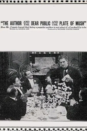 Póster de The Fable of 'The Author and the Dear Public and the Plate of Mush'