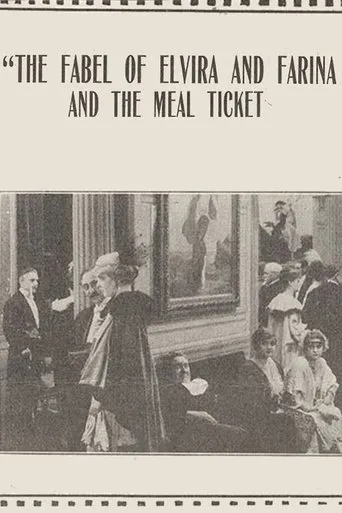 Póster de The Fable of Elvira and Farina and the Meal Ticket