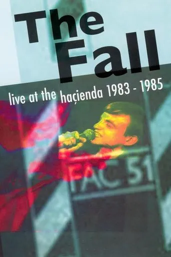 Póster de The Fall ‎– Live At The Haçienda 1983-1985