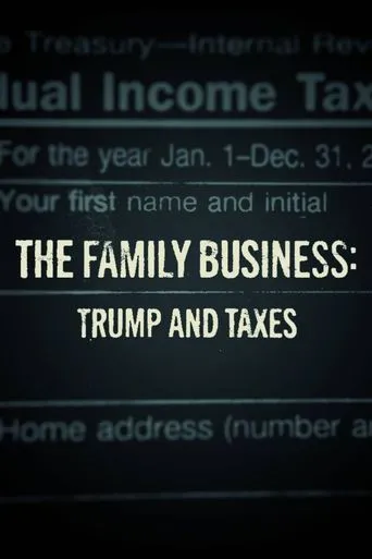 Póster de The Family Business: Trump and Taxes