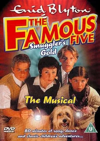 Póster de The Famouse  Five: Smuggler's Gold - The Musical