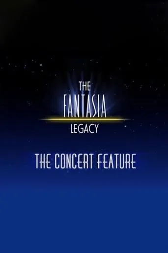 Póster de The Fantasia Legacy: The Concert Feature