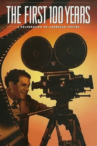Póster de The First 100 Years: A Celebration of American Movies