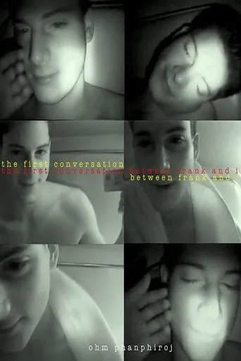Póster de The First Conversation Between Frank and I