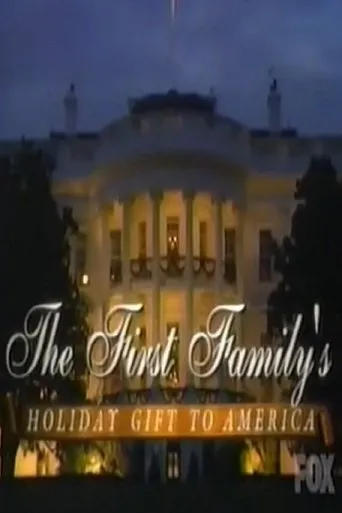 Póster de The First Family's Holiday Gift to America: A Personal Tour of the White House