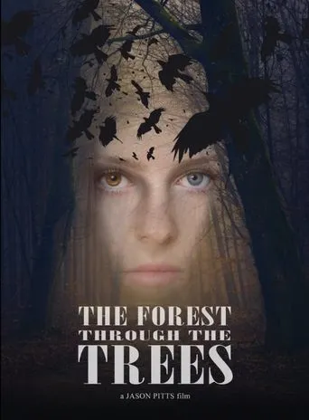Póster de The Forest Through the Trees