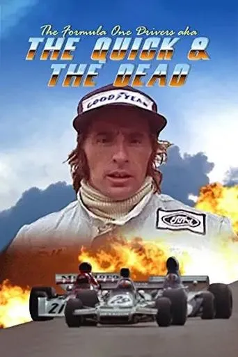 Póster de The Formula One Drivers (aka The Quick and the Dead)