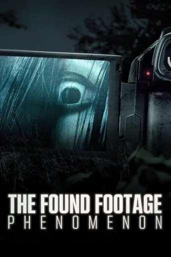 Póster de The Found Footage Phenomenon