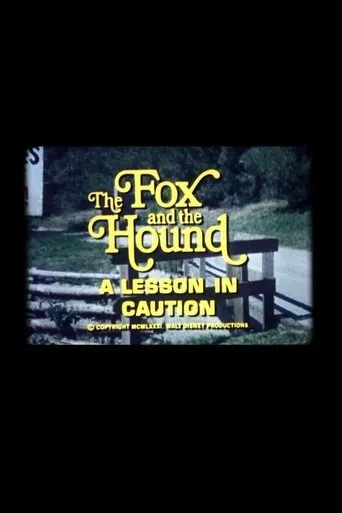 Póster de The Fox and the Hound: A Lesson in Caution