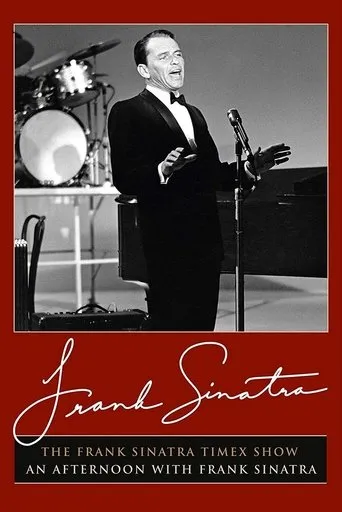 Póster de The Frank Sinatra Timex Show: An Afternoon with Frank Sinatra