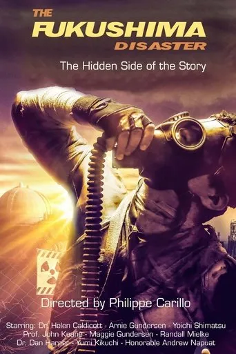Póster de The Fukushima Disaster: The Hidden Side of The Story